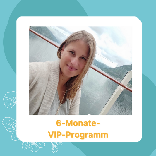 6 Monate VIP-Programm